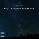 No Comprende Single