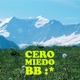 Cero Miedo BB Single