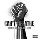 Can t Breathe Single feat Cm2 ManLike Suley SYRE Single