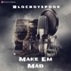 Make Em Mad Single