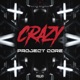 CRAZY Single