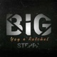 Big Steppa feat Ratchet Single