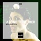 Alone Together EP