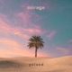 Mirage Single