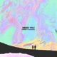 Need You feat Dawminike Single