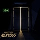 Makes You Nervous Single