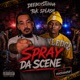 Spray Da Scene Single