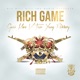 Rich Game Single