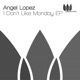 I Don t Like Monday Single