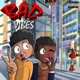 BAD VIBES feat Big Space DA ANGELL Single