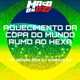AQUECIMENTO DA COPA DO MUNDO RUMO AO HEXA Single