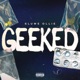 GEEKED Single