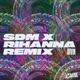 Rihanna Remix Single