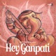 Hey Ganpati Single