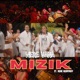 Mizik feat René Geoffroy Single