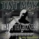 What s Tha Bizness Playeeeeer