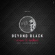 Beyond Black Single