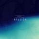 Infusion Single
