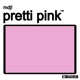 pretti pink