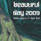 Beautiful Day 2009 feat Hans Body Single