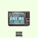 Like Me feat Midnite Blu Single