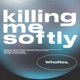 Killing Me Softly feat Benjamin Burdon Marschaleine Dexter Jordan Single