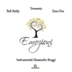 Emozioni feat Tormento Bob Matty Ale Bro Remix Single