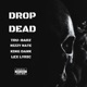 Drop Dead Single