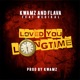 Loved You Long Time feat Medikal Single