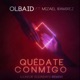 Quédate Conmigo feat Mizael Ramírez Junior Soundays Remix Single