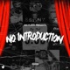 No Introduction First Day Out Single