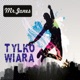 Tylko Wiara Single