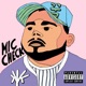 Mic Check Single