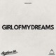 Girl of My Dreams Single