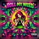 Roll My Weed feat Lucky Desperado Single