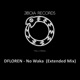 No Waka Extended Mix Single