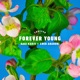 Forever Young Single