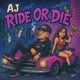 Ride or Die Single