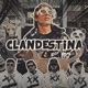 Clandestina Single