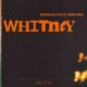 Whitney feat MISS DRE Single