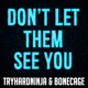 Don t Let Them See You Single