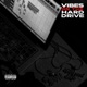 Vibes On The Hard Drive