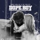 Dope Boy feat MC Beezy Single