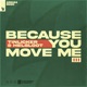 Because You Move Me III EP