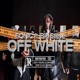 Off White feat Big Steve Single