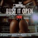 Bust It Open Twerk Mix feat Ali Coyote Purpose Trap Beckham Single