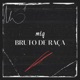 Bruto de Raça Mtg Single