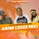 Arise 2022 Mix Single