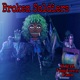 Broken Soldiers feat Yung Breezy Dawn Single