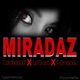 Miradaz feat La Grasa P Omelody Single